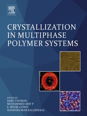 cover image of Crystallization in Multiphase Polymer Systems